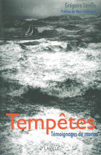 Tempêtes : témoignages de marins
