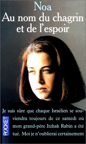 Au nom du chagrin et de l'espoir