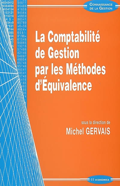 La comptabilité de gestion par les méthodes d'équivalence