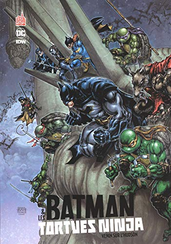 Batman & les Tortues ninja. Vol. 2. Venin sur l'Hudson