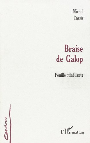 Braise de galop : feuille itinérante