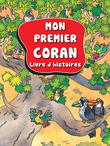Mon premier Coran : livre d'histoires
