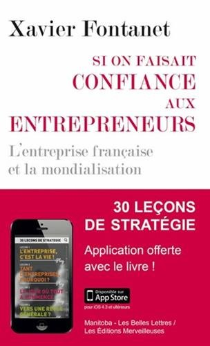 Si on faisait confiance aux entrepreneurs : les entreprises françaises et la mondialisation