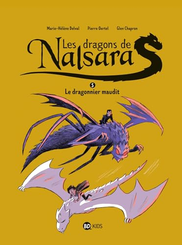 Les dragons de Nalsara. Vol. 5. Le dragonnier maudit