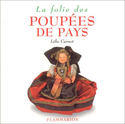 La folie des poupées de pays