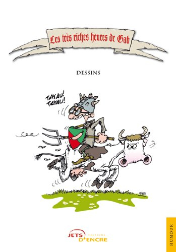 les très riches heures de gab