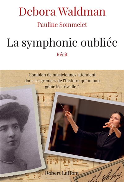 La symphonie oubliée : récit