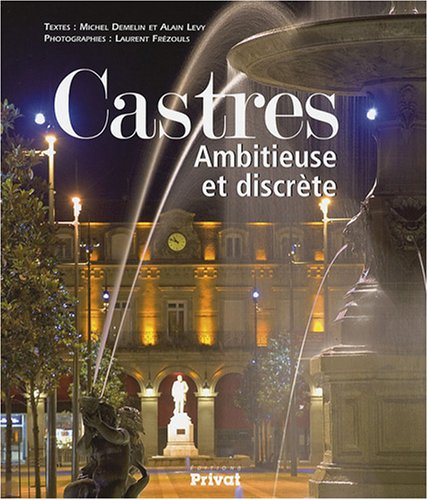 Castres : ambitieuse et discrète
