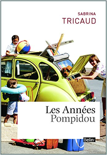 Les années Pompidou