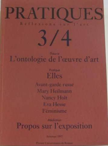 Pratiques, n° 3-4. L'ontologie de l'oeuvre d'art