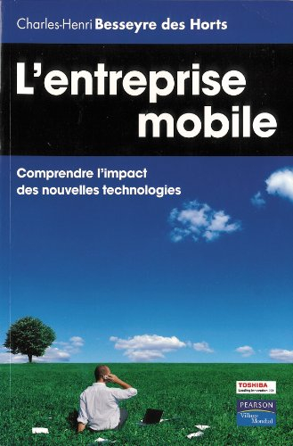 L'entreprise mobile : comprendre l'impact des nouvelles technologies