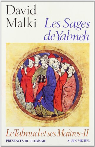 Le Talmud et ses maîtres. Vol. 2