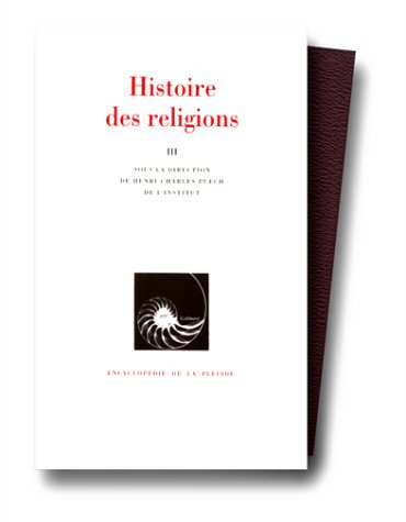 histoire des religions, tome 3