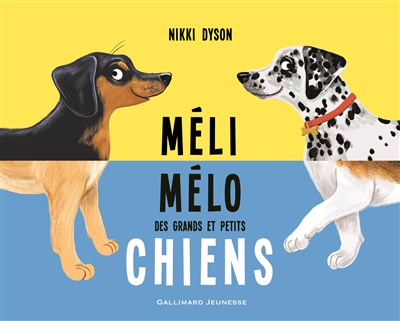 Méli-mélo des grands et petits chiens