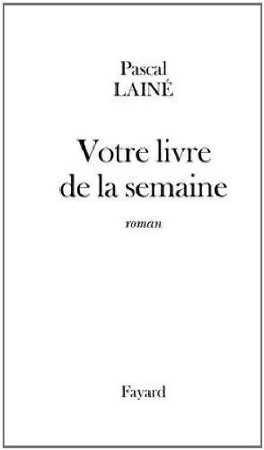 Votre livre de la semaine