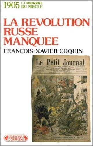 La Révolution russe manquée, 1905