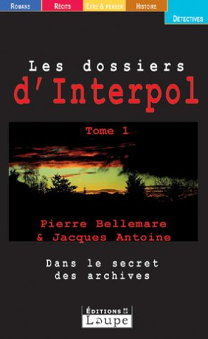 Les dossiers d'Interpol