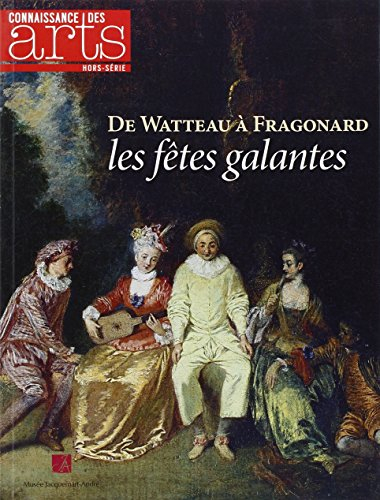 De Watteau à Fragonard, les fêtes galantes