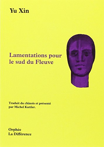 Lamentations pour le sud du fleuve