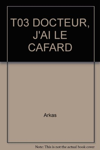 Perpette. Vol. 3. Docteur, j'ai le cafard