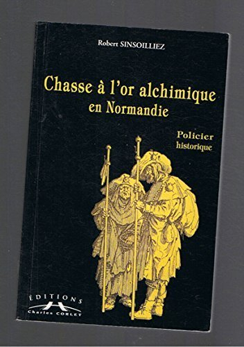 chasse à l'or alchimique en normandie