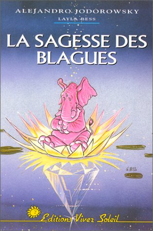 la sagesse des blagues
