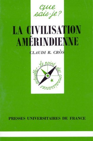 La civilisation amérindienne