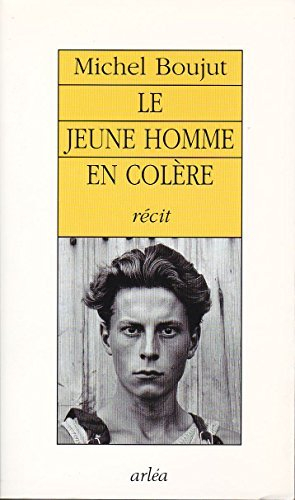 Le jeune homme en colère