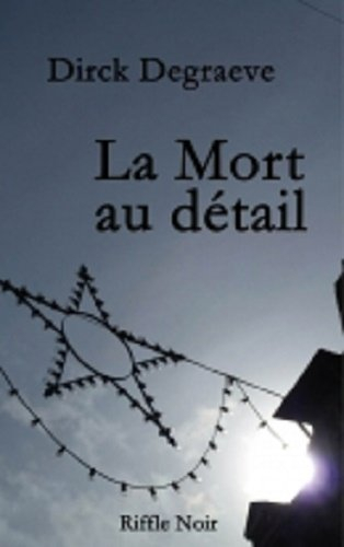 La mort au détail