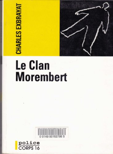 Le clan Morembert