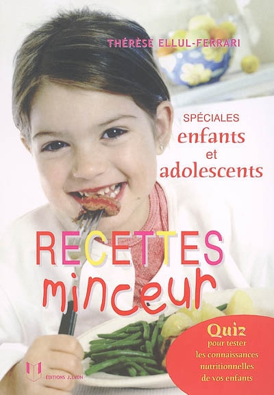 Recettes minceur enfants et adolescents