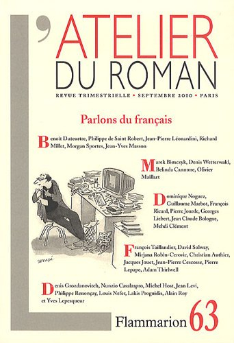 Atelier du roman (L'), n° 63. Parlons du français