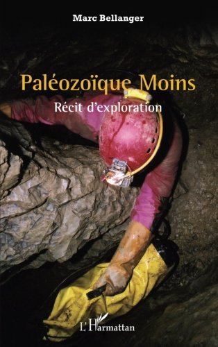 Paléozoïque moins : récit d'exploration