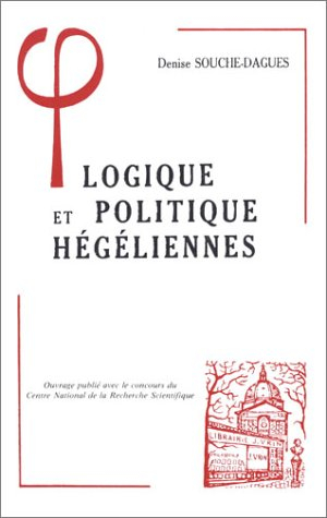 Logique et politique hégéliennes