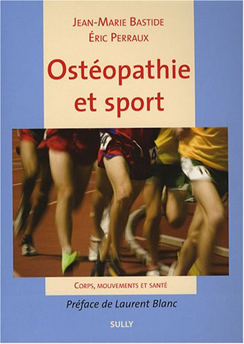 Ostéopathie et sport : corps, mouvements et santé