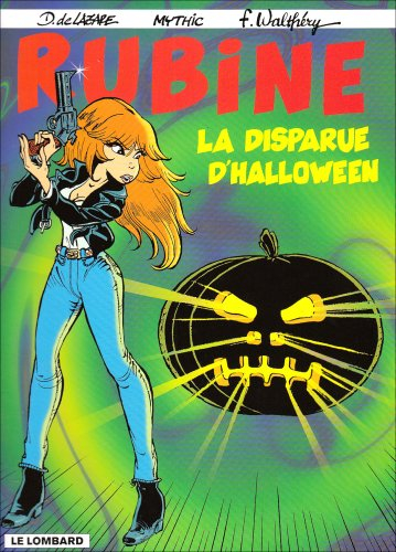 Rubine. Vol. 5. La disparue d'Halloween