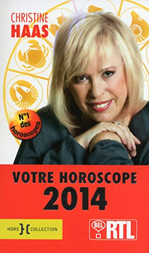 votre horoscope 2014 - spécial belgique