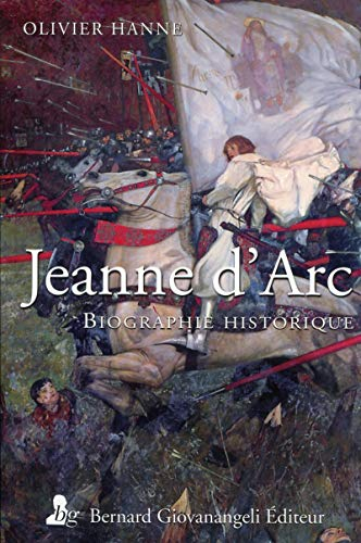 Jeanne d'Arc : biographie historique