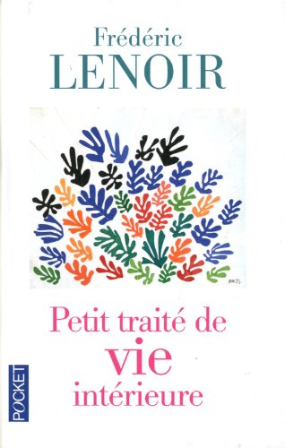 Petit traité de vie intérieure, collector