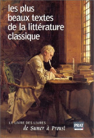 Les plus beaux textes de la littérature classique