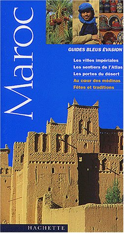 guide bleu Évasion : maroc