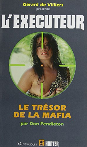 Le trésor de la mafia