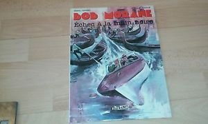 Bob Morane. Vol. 7. Echec à la main noire