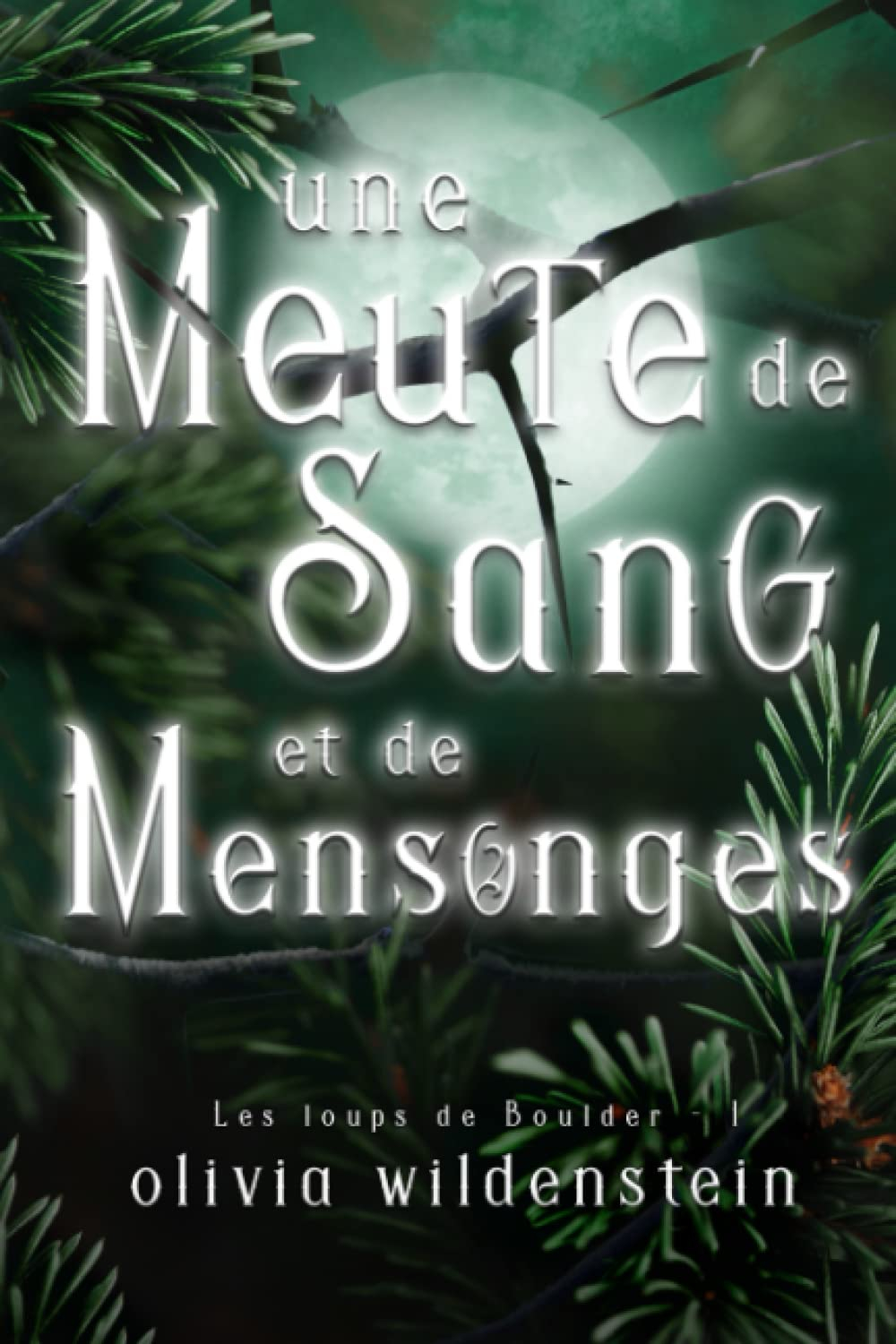 Une Meute de Sang et de Mensonges