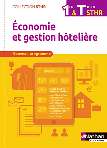 Economie et gestion hôtelière 1re & terminale STHR : nouveau programme