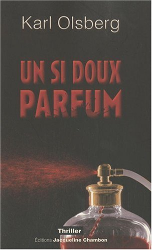 Un si doux parfum