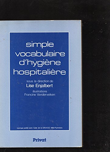 Simple vocabulaire d'hygiène hospitalière
