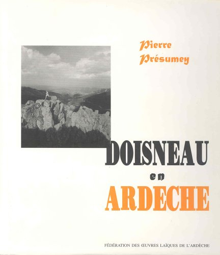 Doisneau en Ardèche
