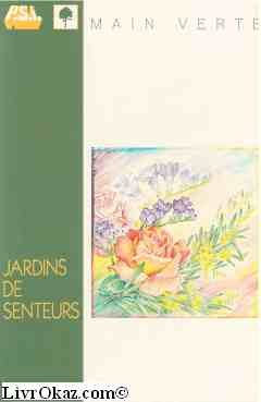 Jardins de senteurs