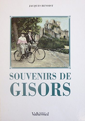 Souvenirs de Gisors